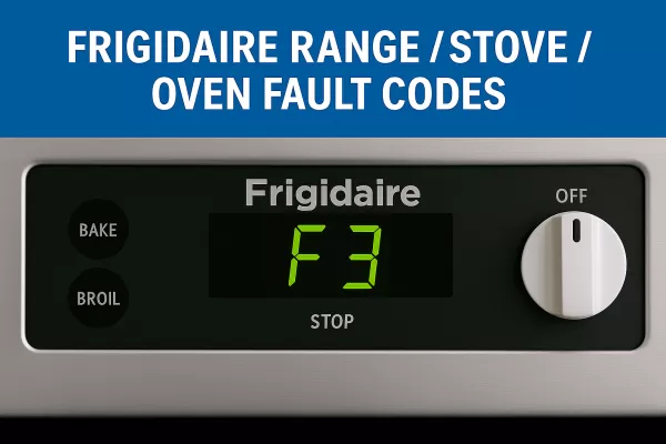 Frigidaire Range / Stove / Oven Fault Codes